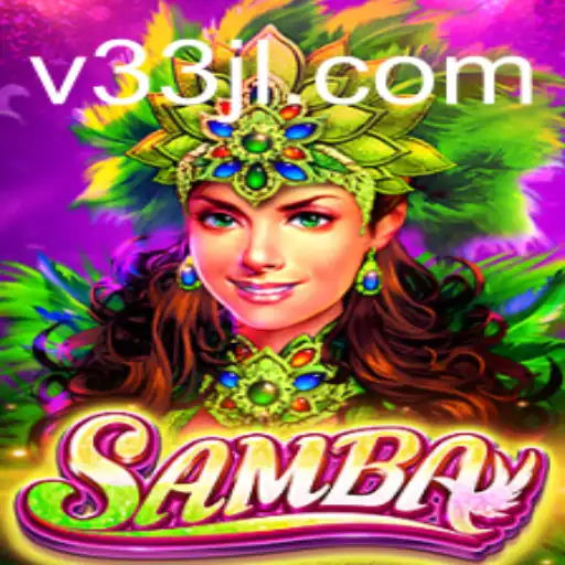 Unveiling Samba: A Mystical Journey into the Game of 33JL
